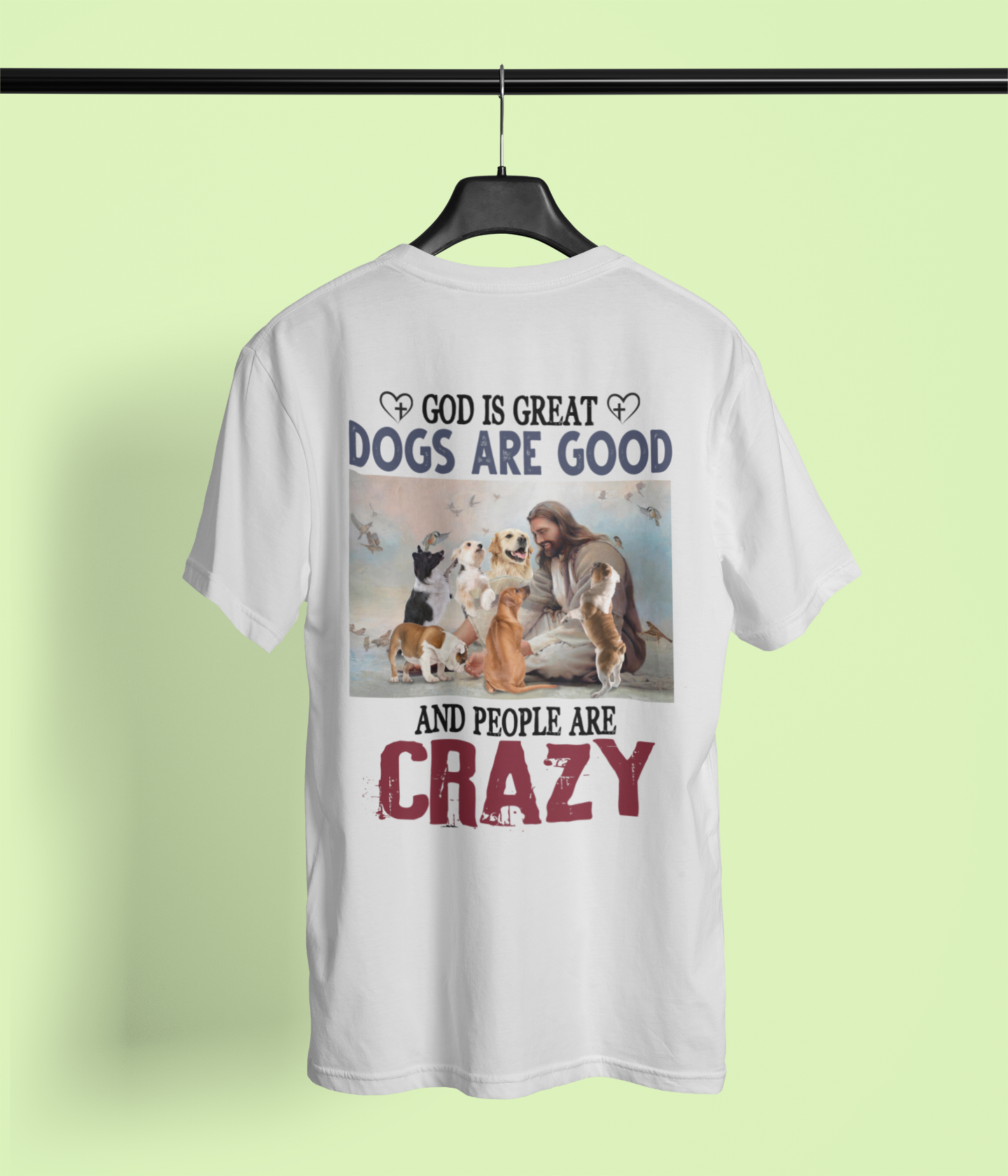 Dogs Are Good And People Are Crazy