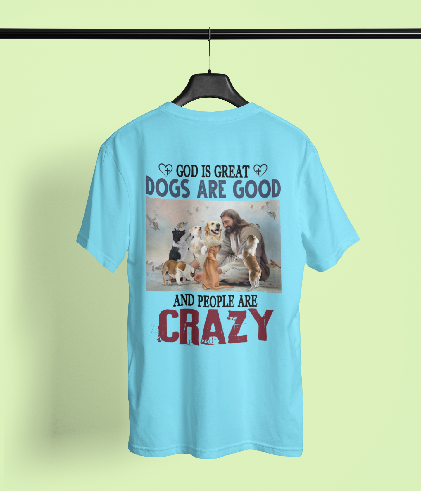 Dogs Are Good And People Are Crazy
