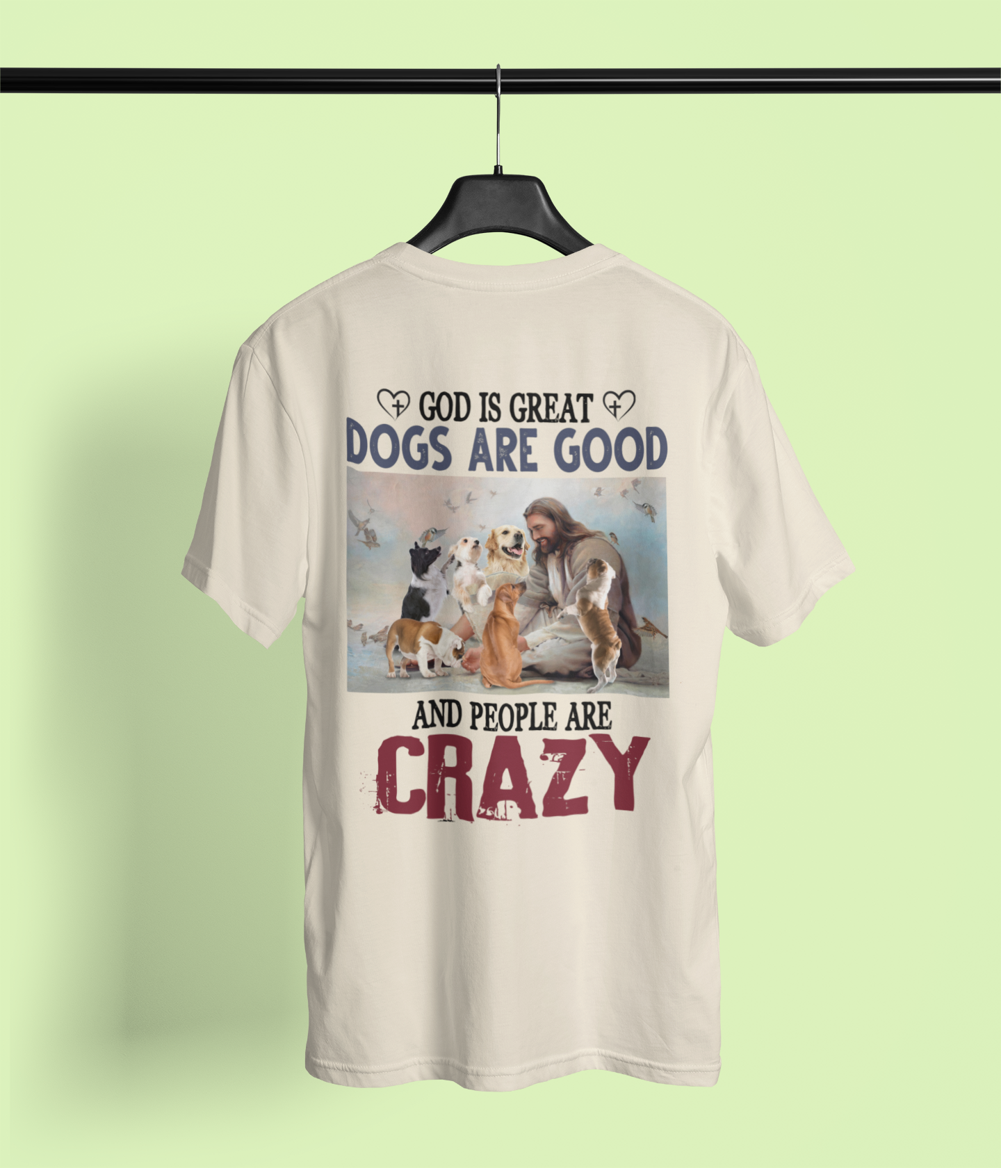 Dogs Are Good And People Are Crazy